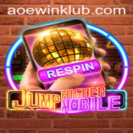 JumpHighermobile: The Thrilling World of AOEWIN Gameplay