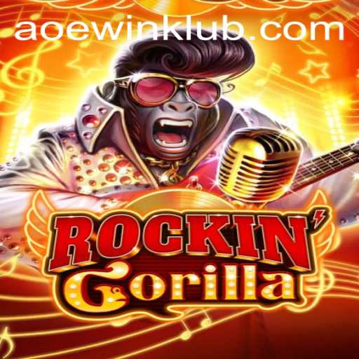 Discover the Dynamic World of RockinGorilla: AOEWIN Gaming Experience